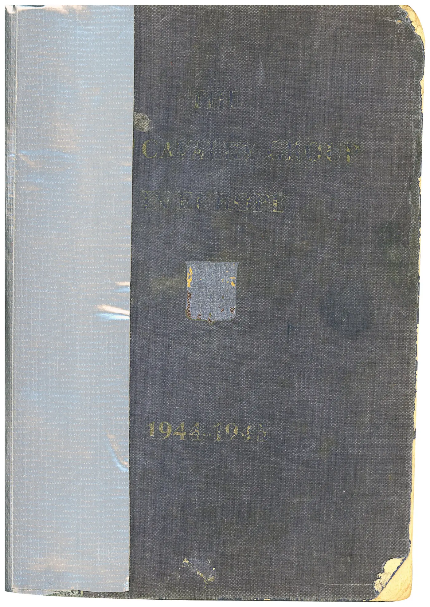 Front cover of the book — worn embossed cloth binding lettered "The 106th Cavalry Group in Europe, 1944–1945"